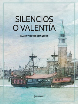 cover image of Silencios o Valentía